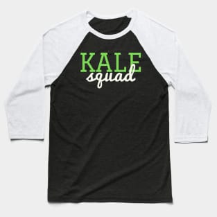 Kale Squad - Funny Vegetarian Veg Vegan Baseball T-Shirt